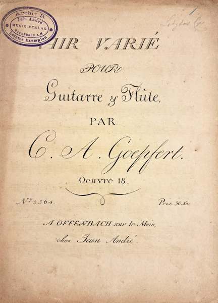 Carl Andreas Göpfert (1768–1818): Air varié für Gitarre und Flöte, erschienen 1808