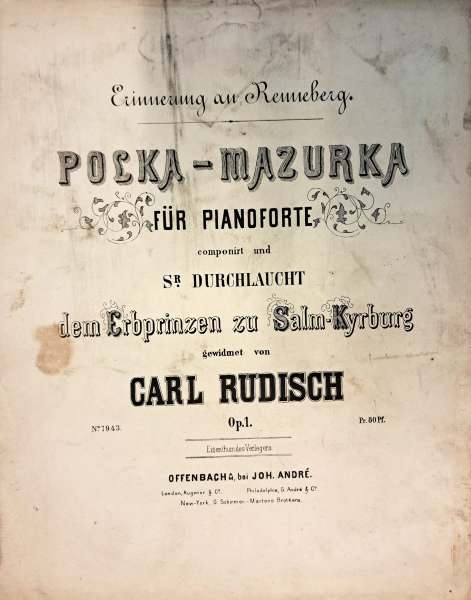 Carl Rudisch (1832–1894): Polka-Mazurka für Klavier op. 1, erschienen 1858