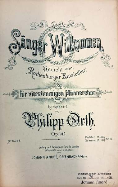 Philipp Orth (1844–1903): Sänger Willkommen, erschienen 1900